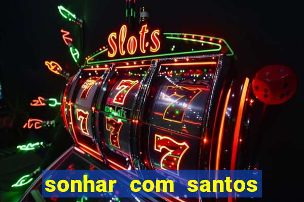 sonhar com santos de macumba